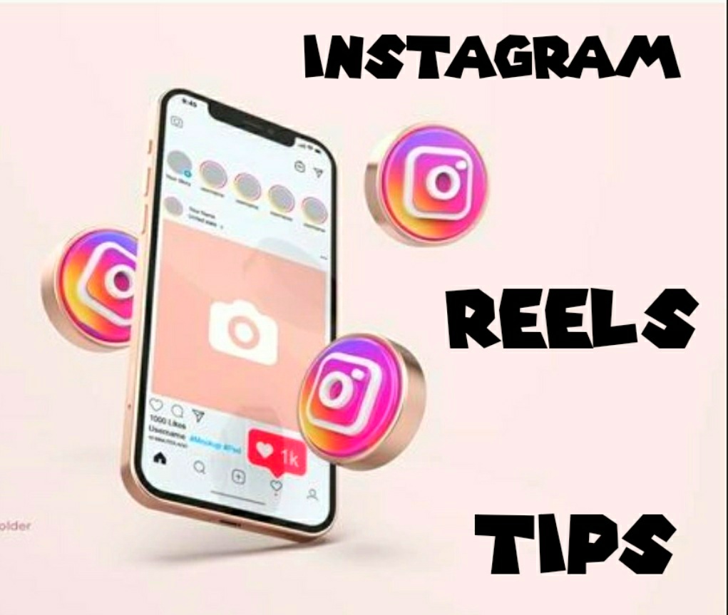 Tips for Instagram reels