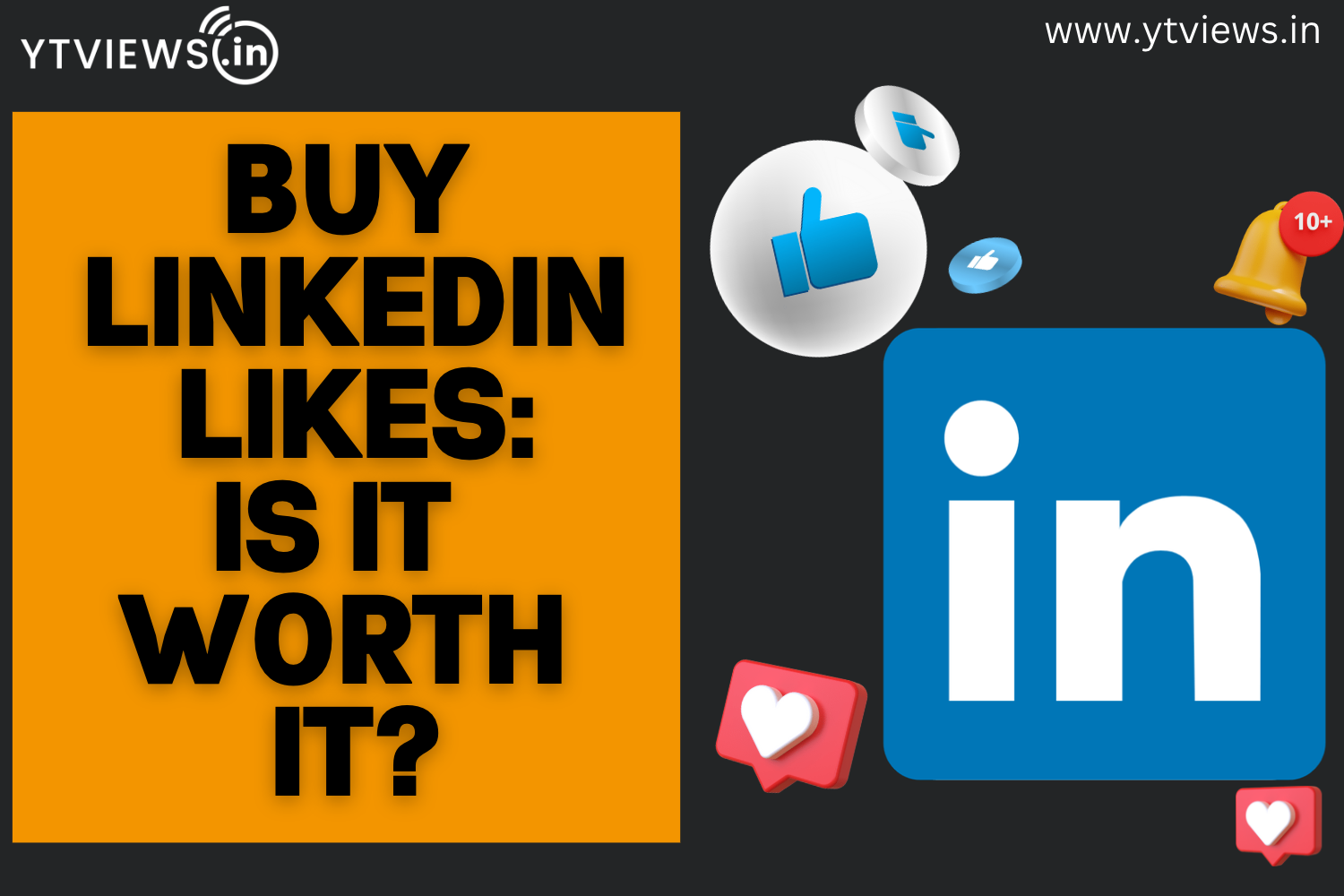 Buy LinkedIn Likes: Is It Worth It?