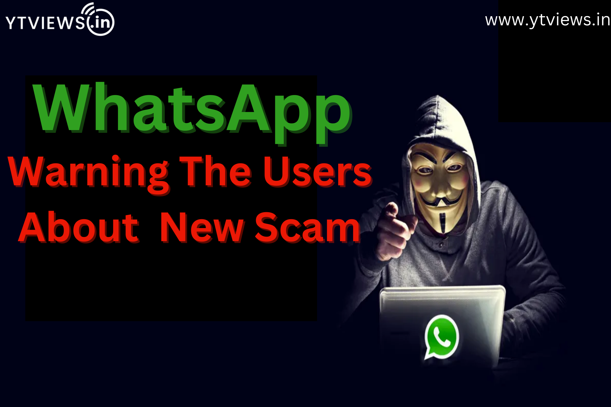 WhatsApp Warning The Users About New Scam