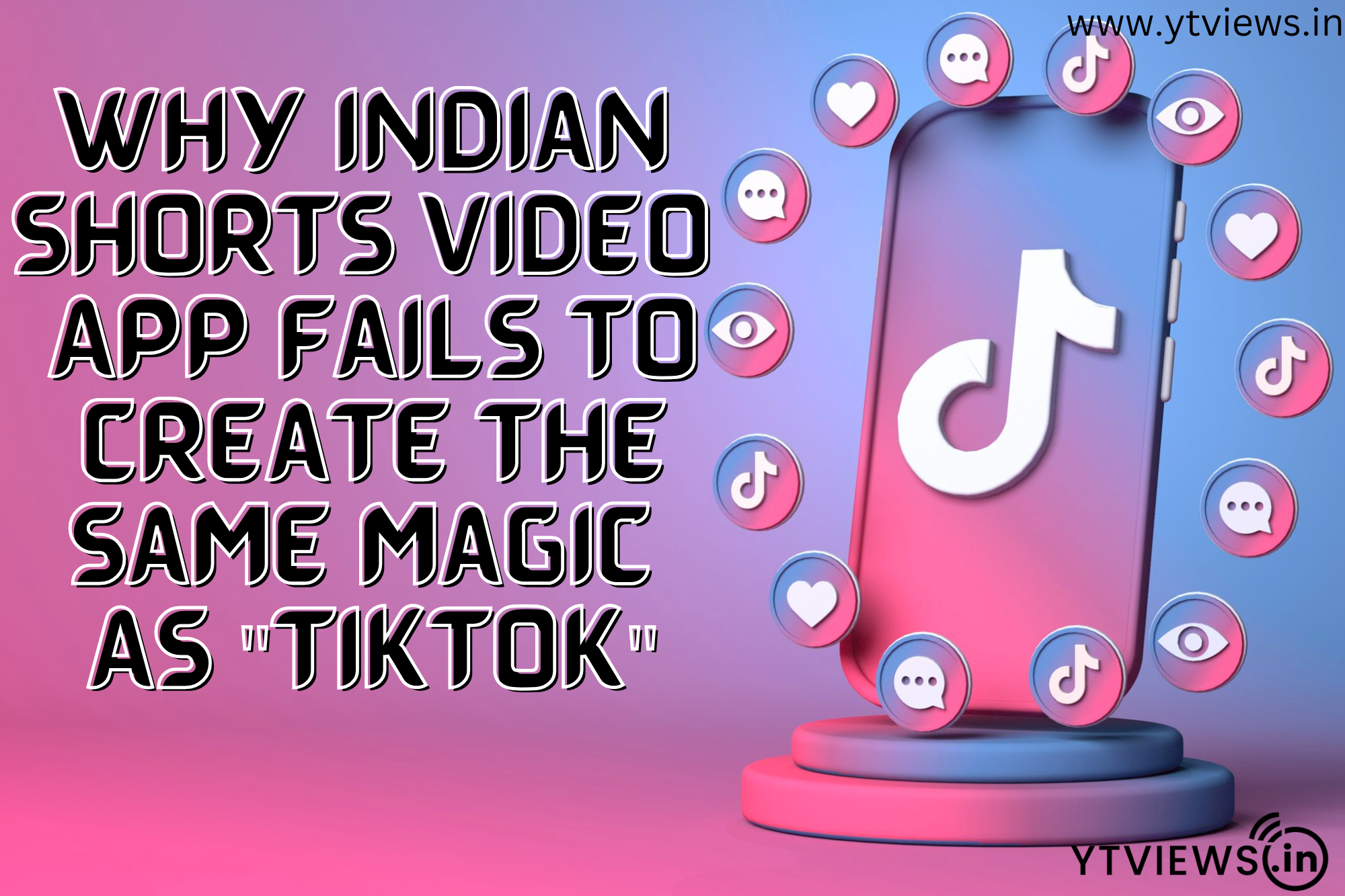 Why Indian Short Video Apps Fails To Create The Same Magic As TikTok