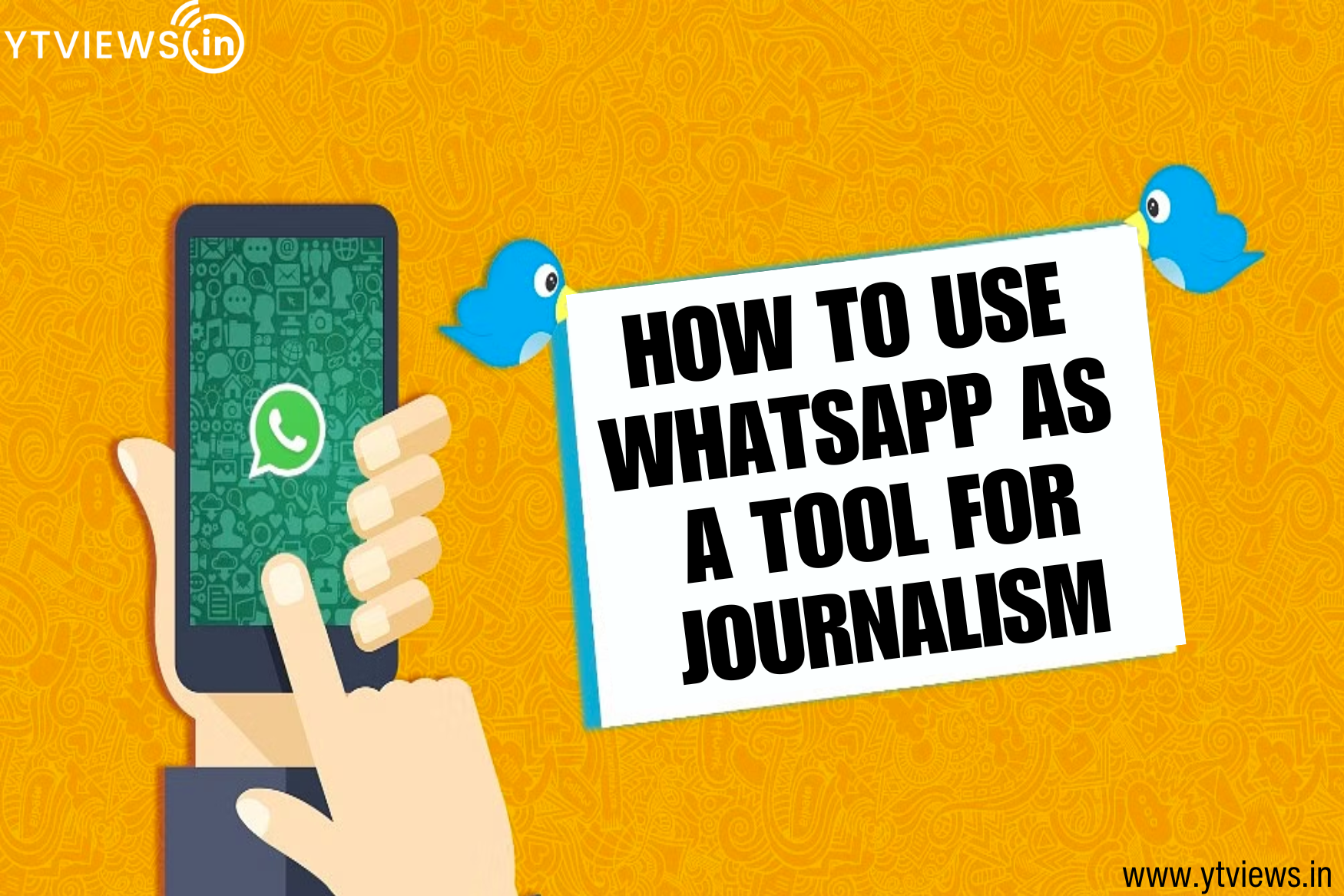 How To Use Whatsapp As A Tool For Journalism
