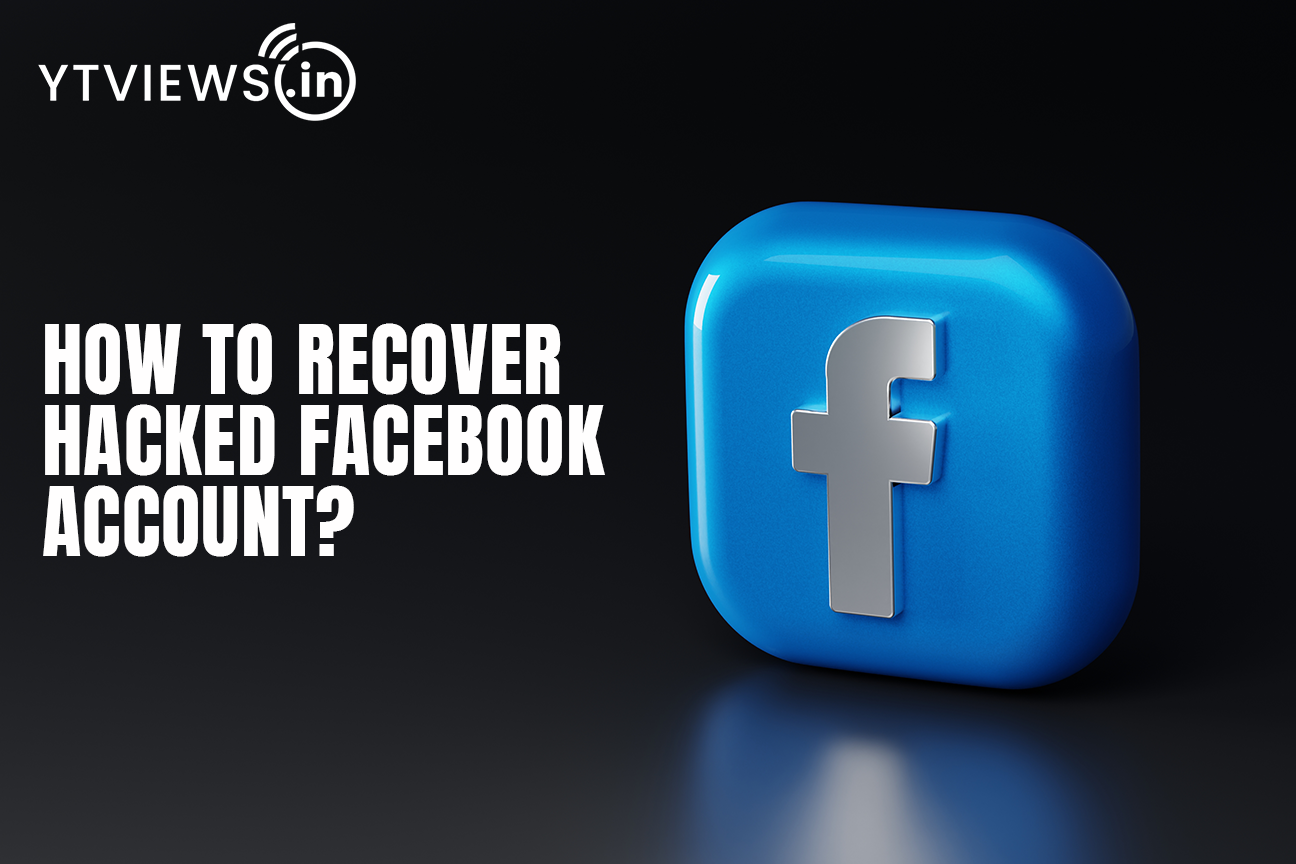 How To Recover Hacked Facebook Account? 