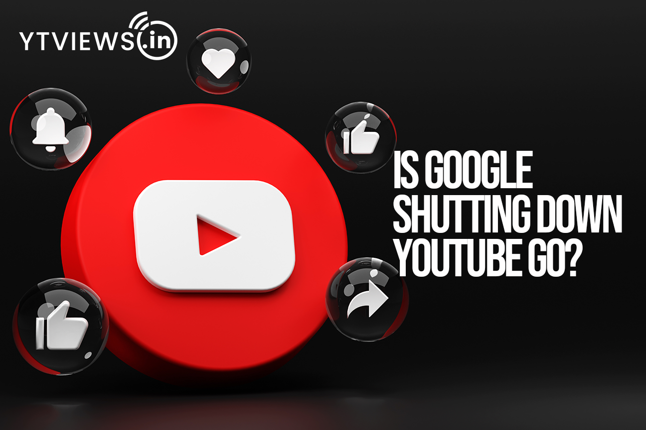 Is Google Shutting Down YouTube Go?