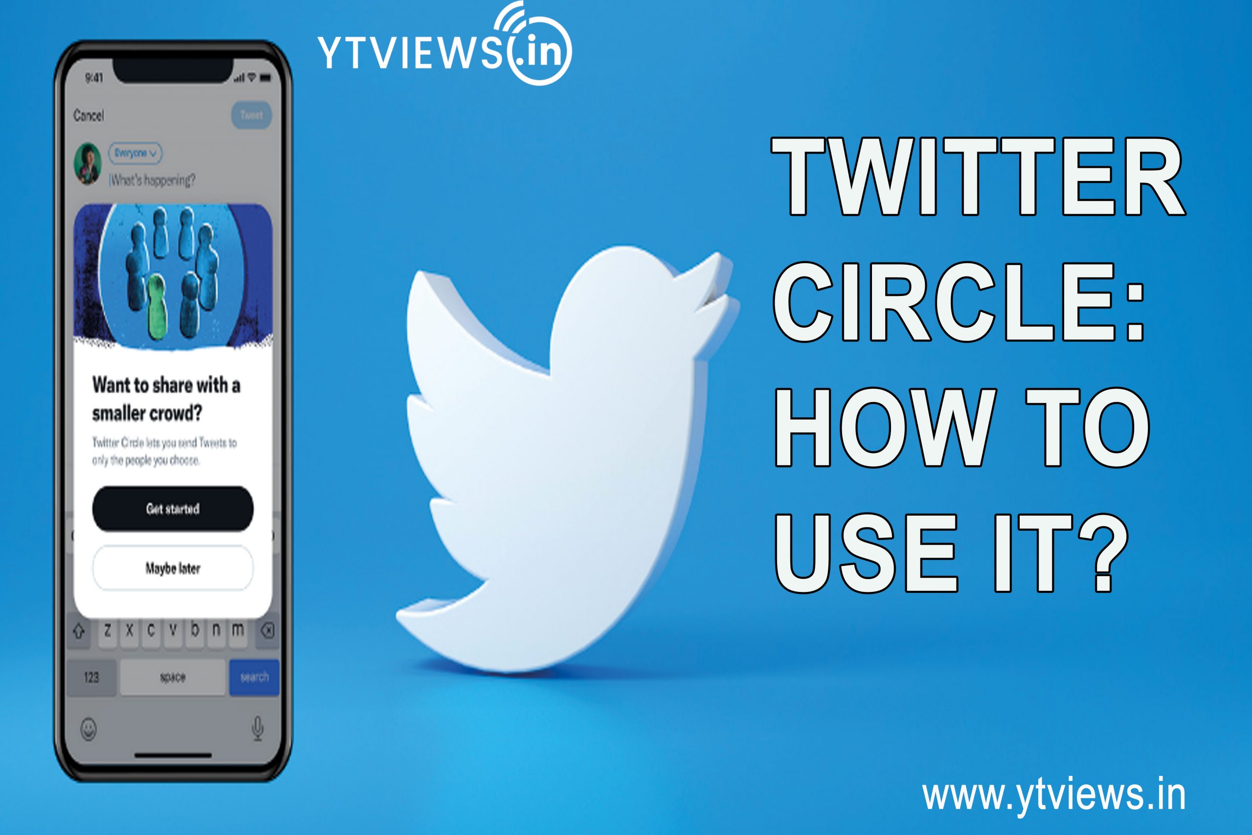 Twitter Circle: How To Use It