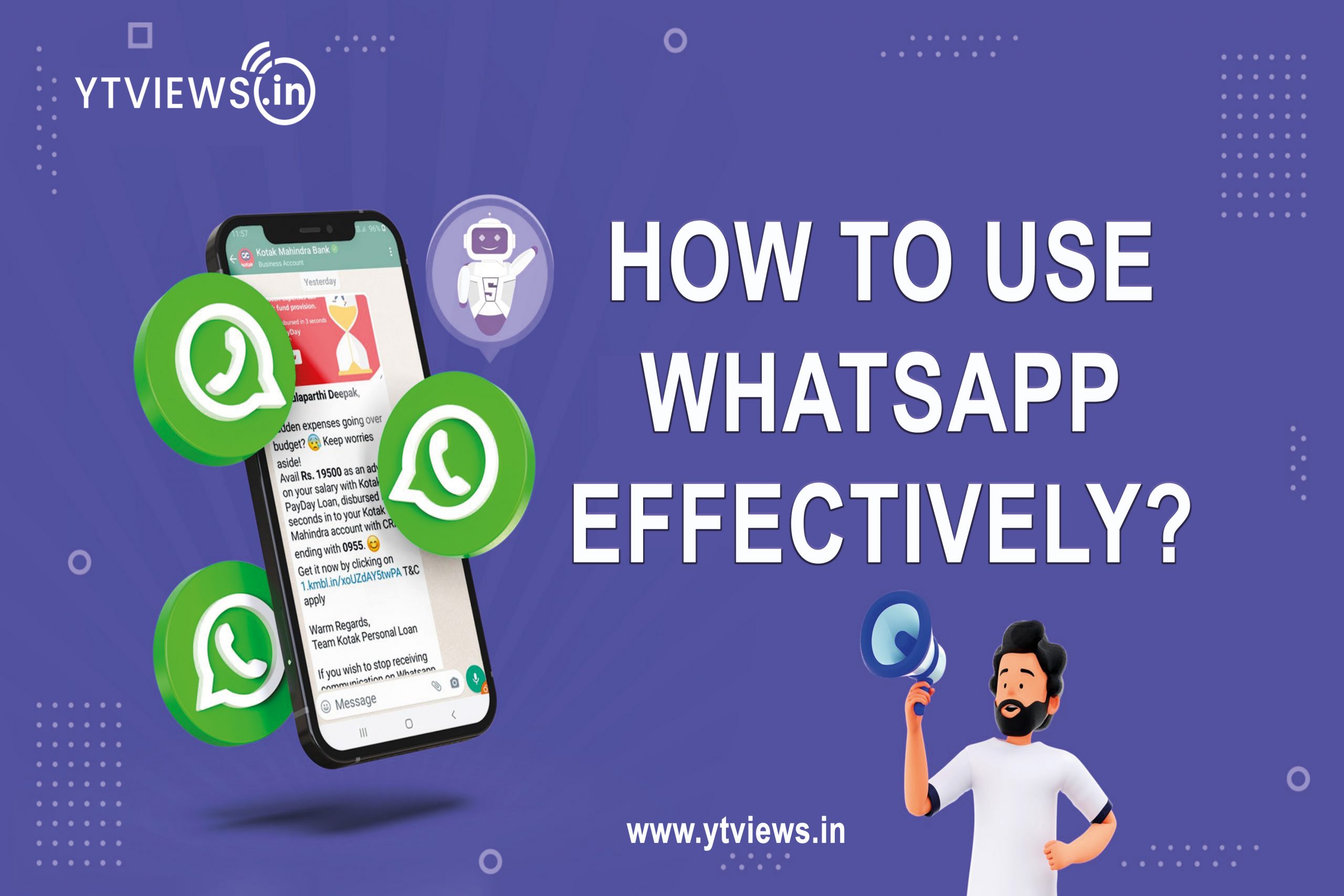 How To Use WhatsApp Effectively?