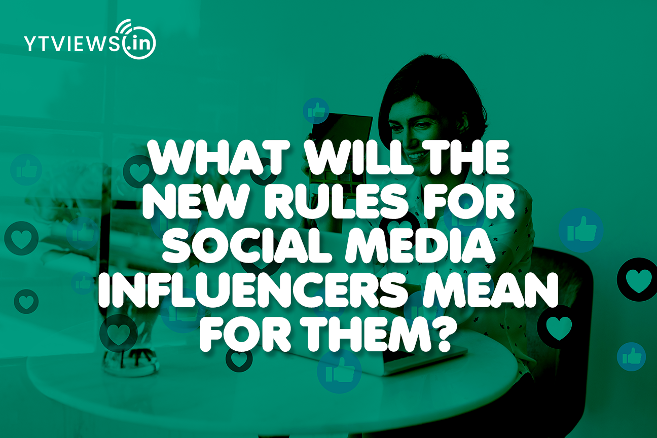 What will the new rules for social media influencers mean for them?