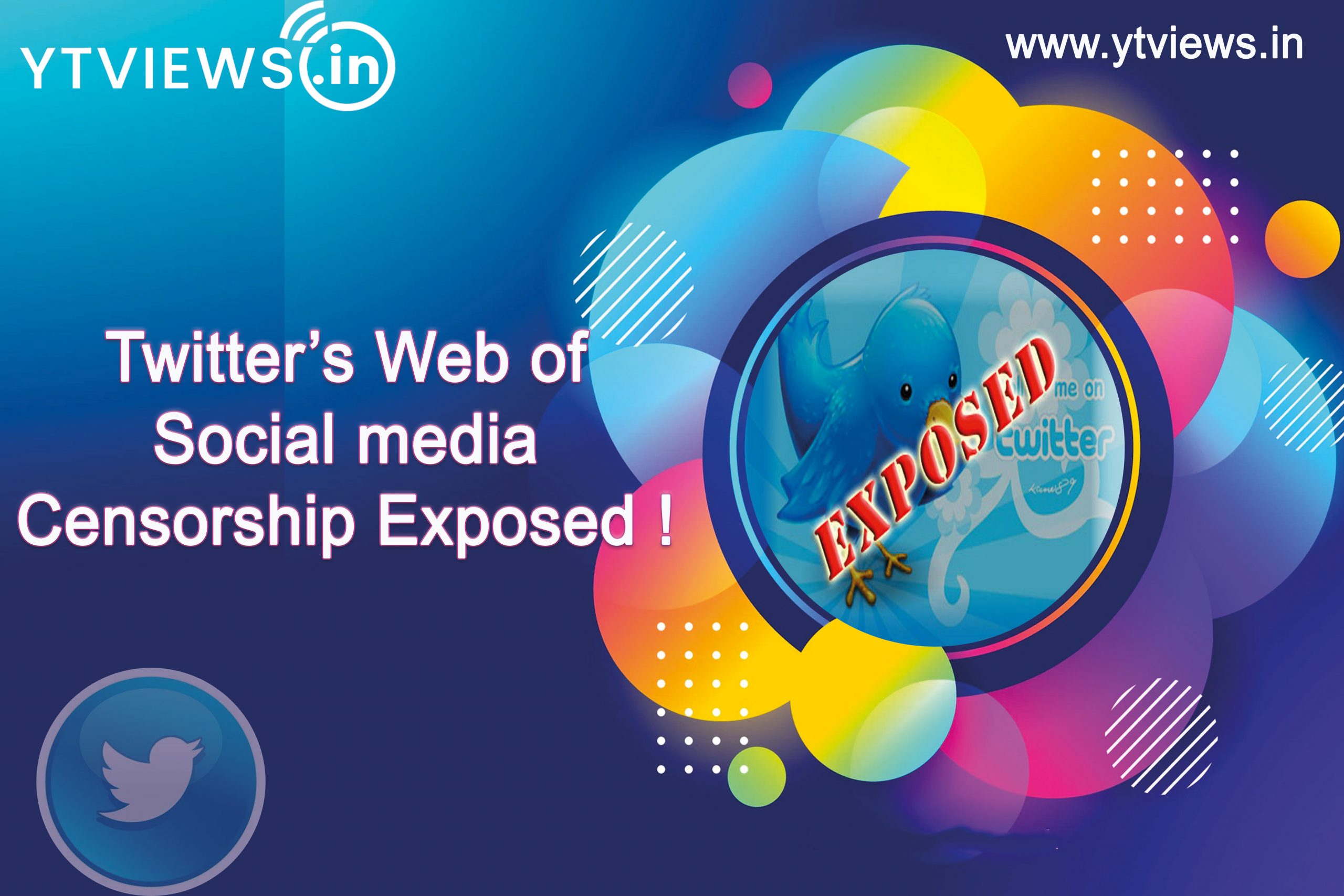 “Twitter’s Web of Social Media Censorship Exposed”