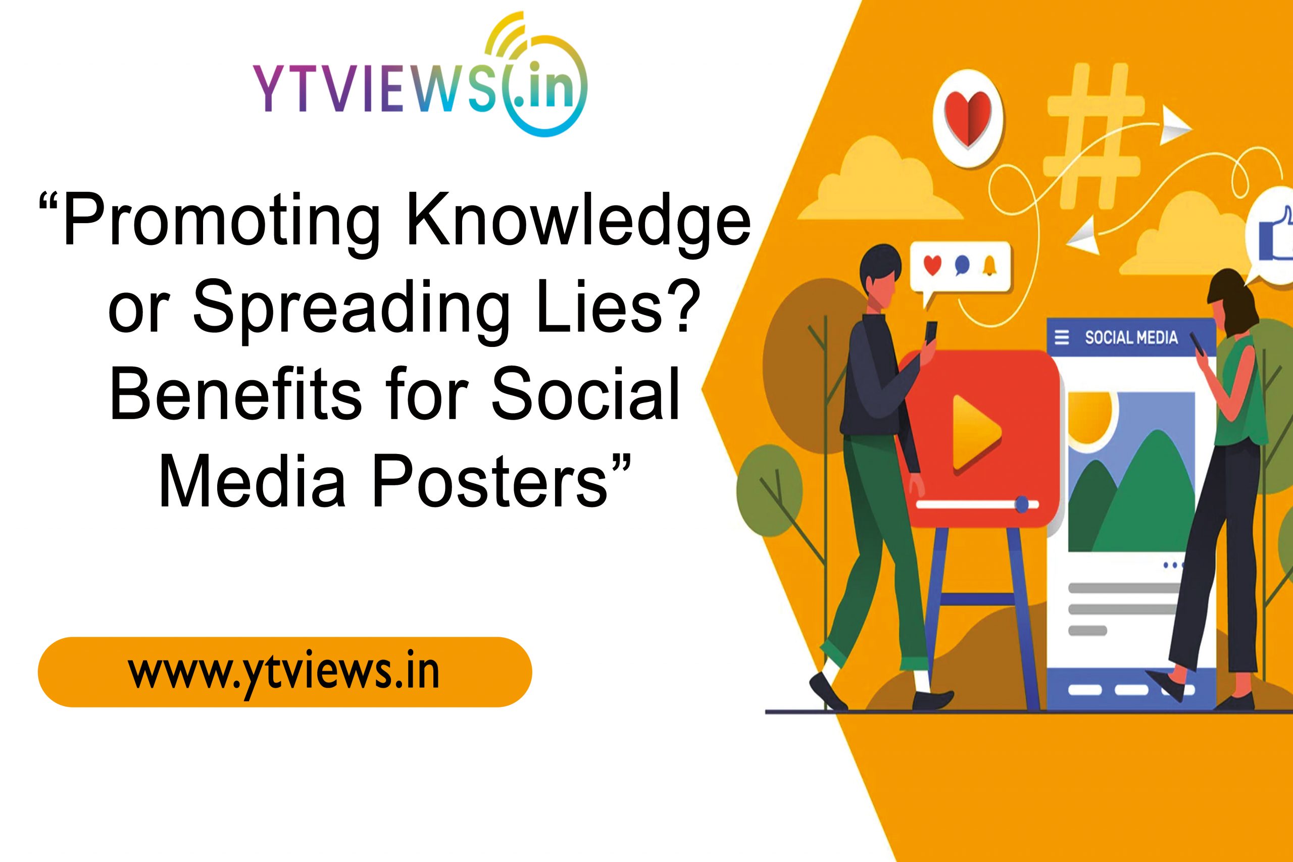 “Promoting Knowledge or Spreading Lies? Benefits for Social Media Posters”