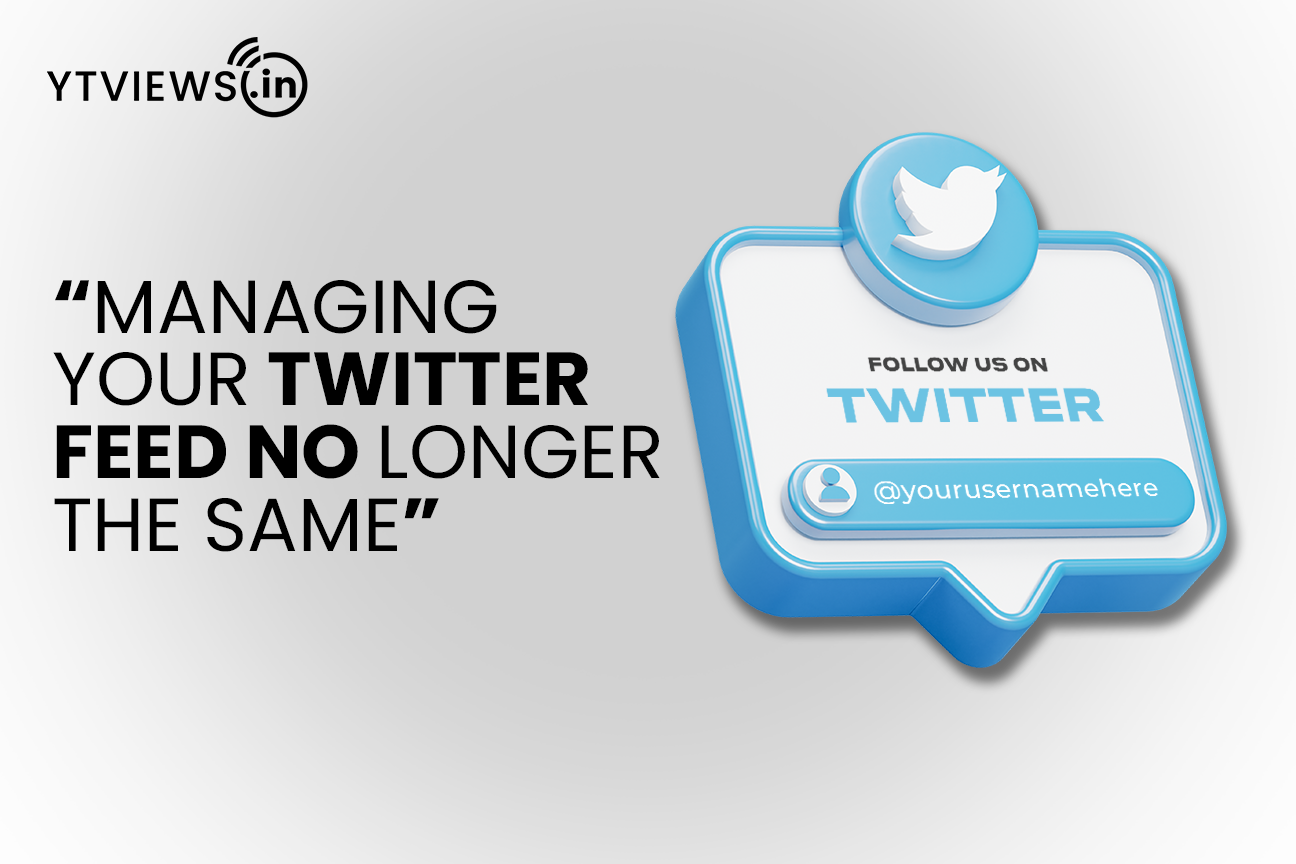 “Managing Your Twitter Feed No Longer the Same”