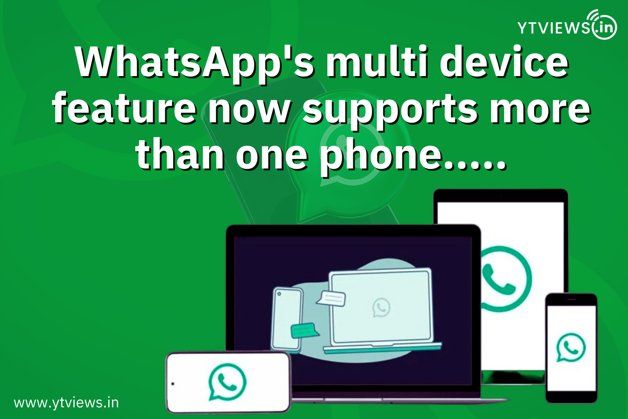 WhatsApp Multi-Phone Feature Explained
