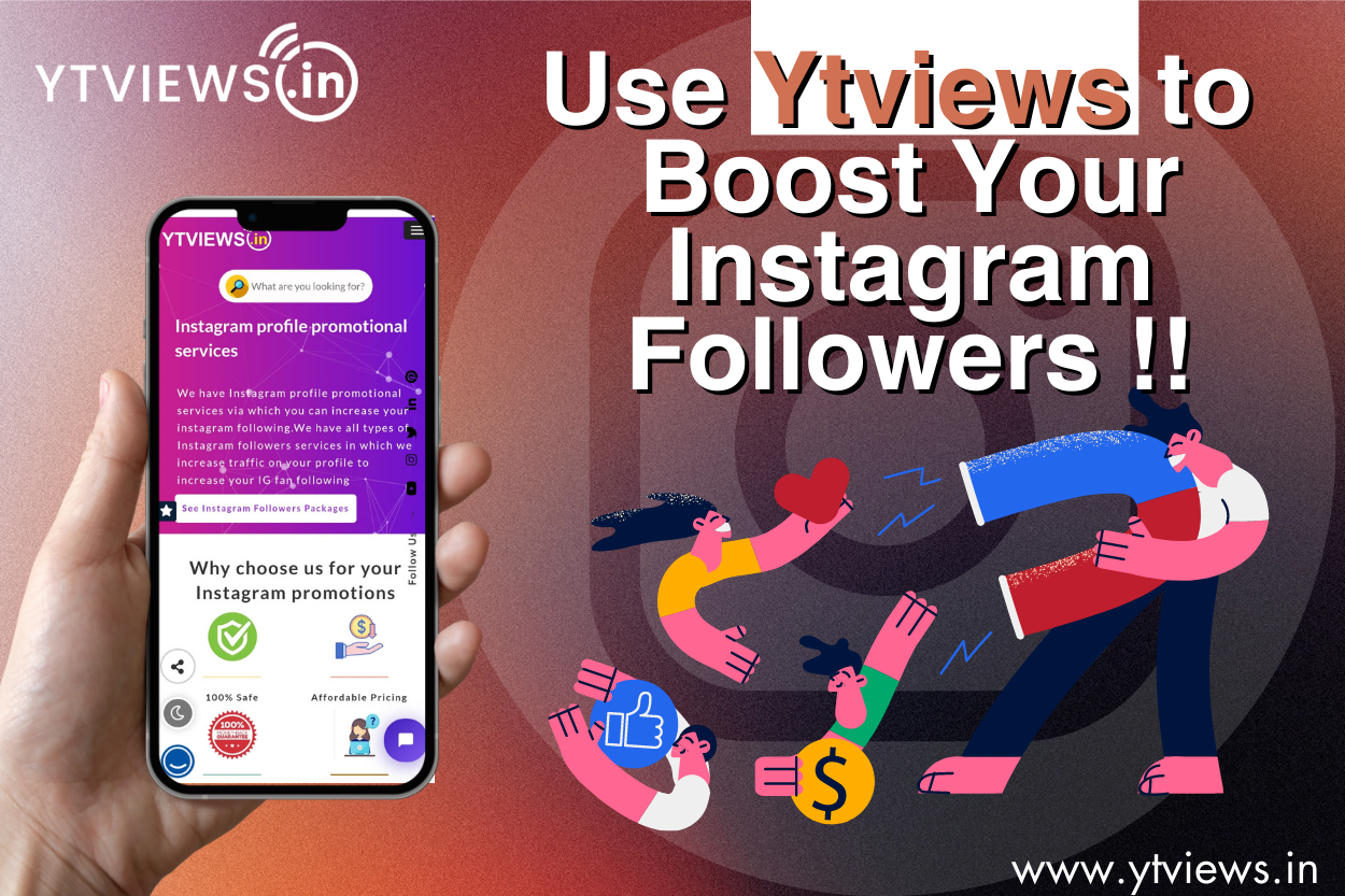 How Ytviews Helps Grow Instagram Followers