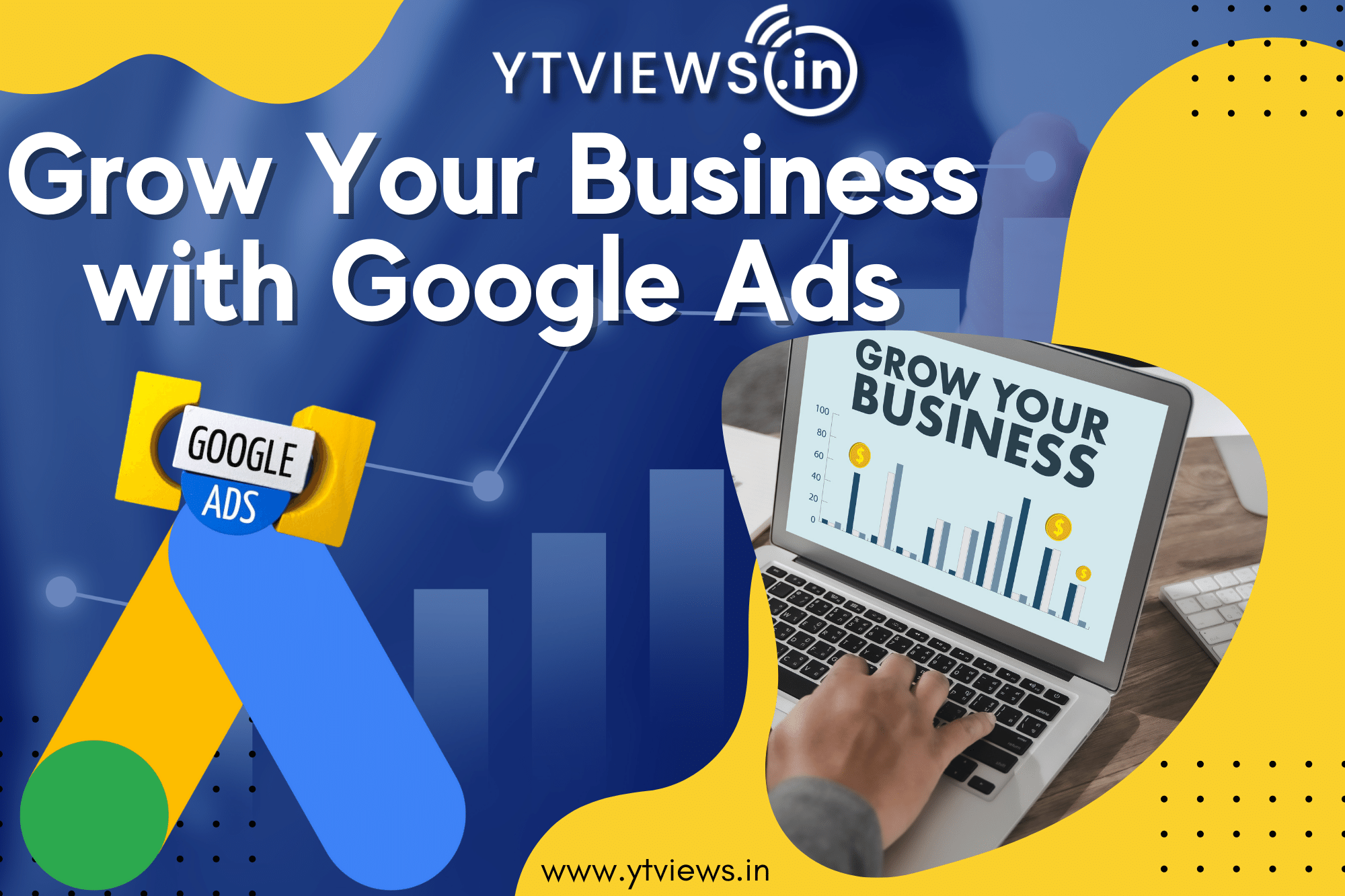 How Google Ads Help You Reach More Customers