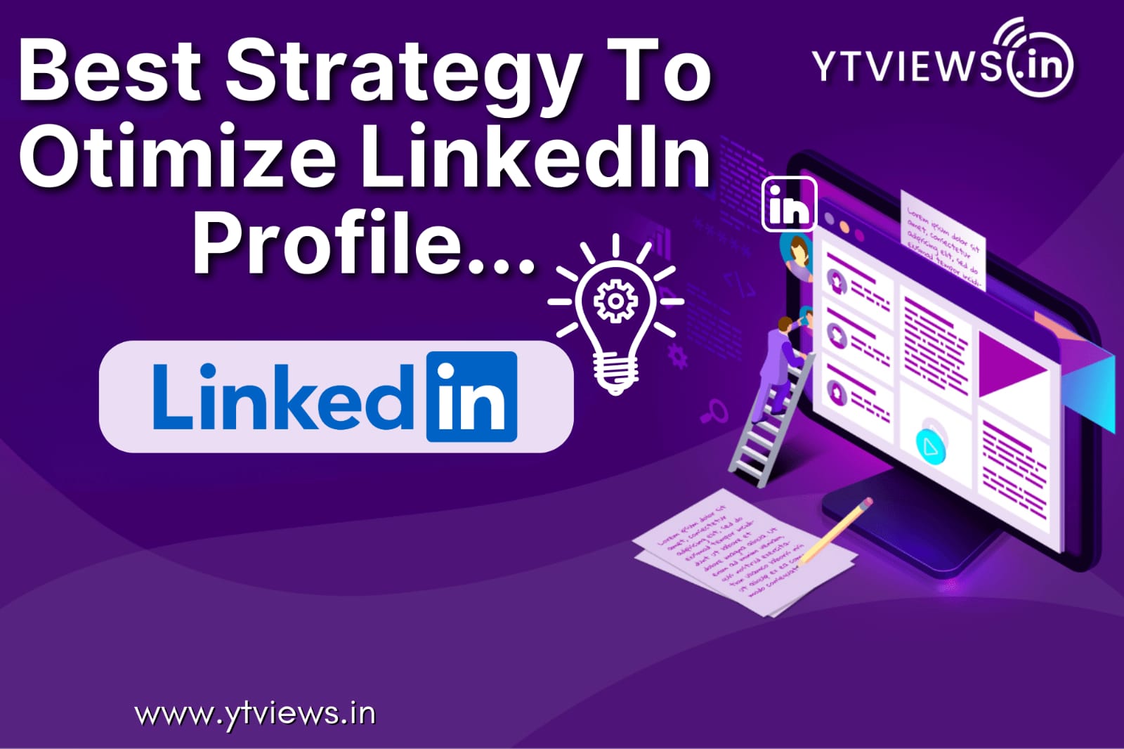 How to Optimize Your LinkedIn Profile for Growth