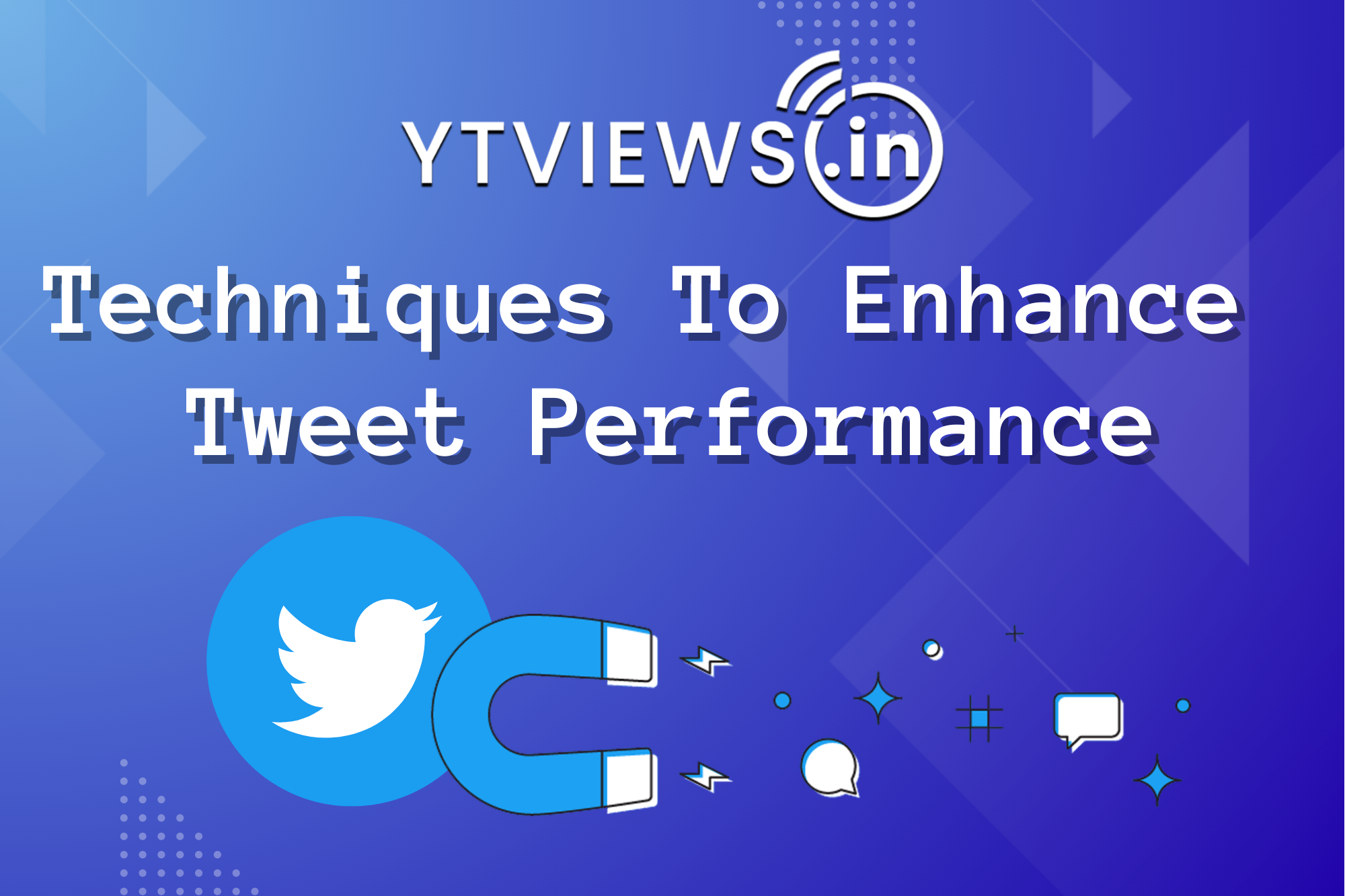How to Improve Tweet Performance Like Top Creators