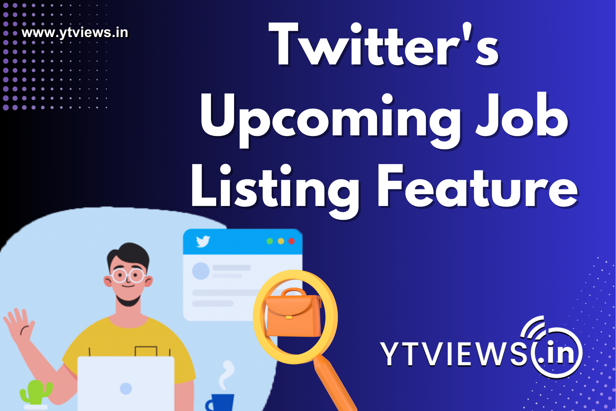 witter’s New Job Listings Feature Is Coming Soon