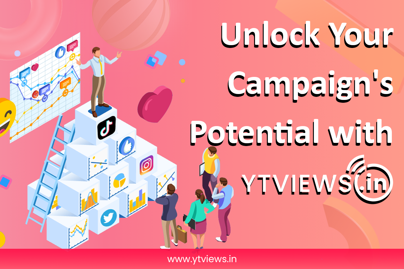 Scale Your Marketing Campaigns with Ytviews.in
