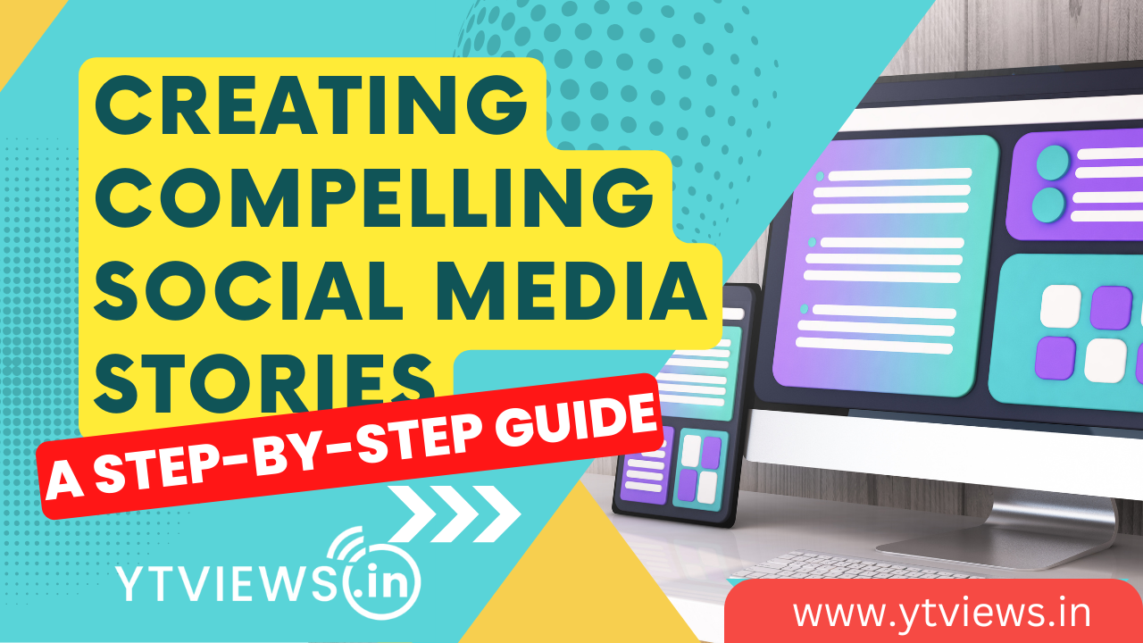 Master Social Media Storytelling for Better Engagement