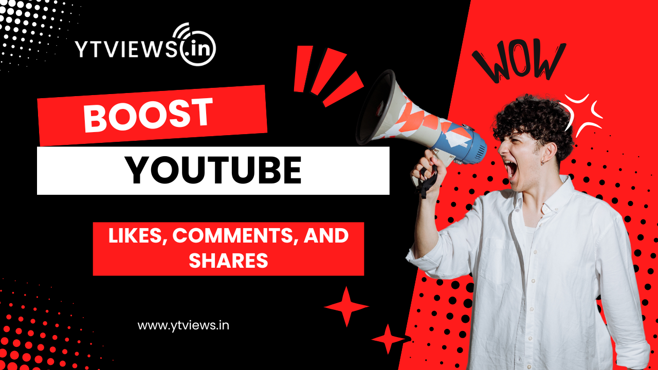 Enhancing YouTube Engagement: Buy Likes, Comments & Shares
