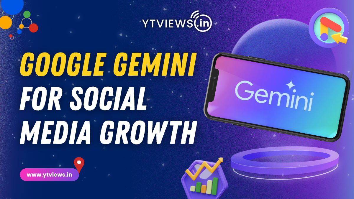 How to Use Google Gemini to Improve Social Media Growth