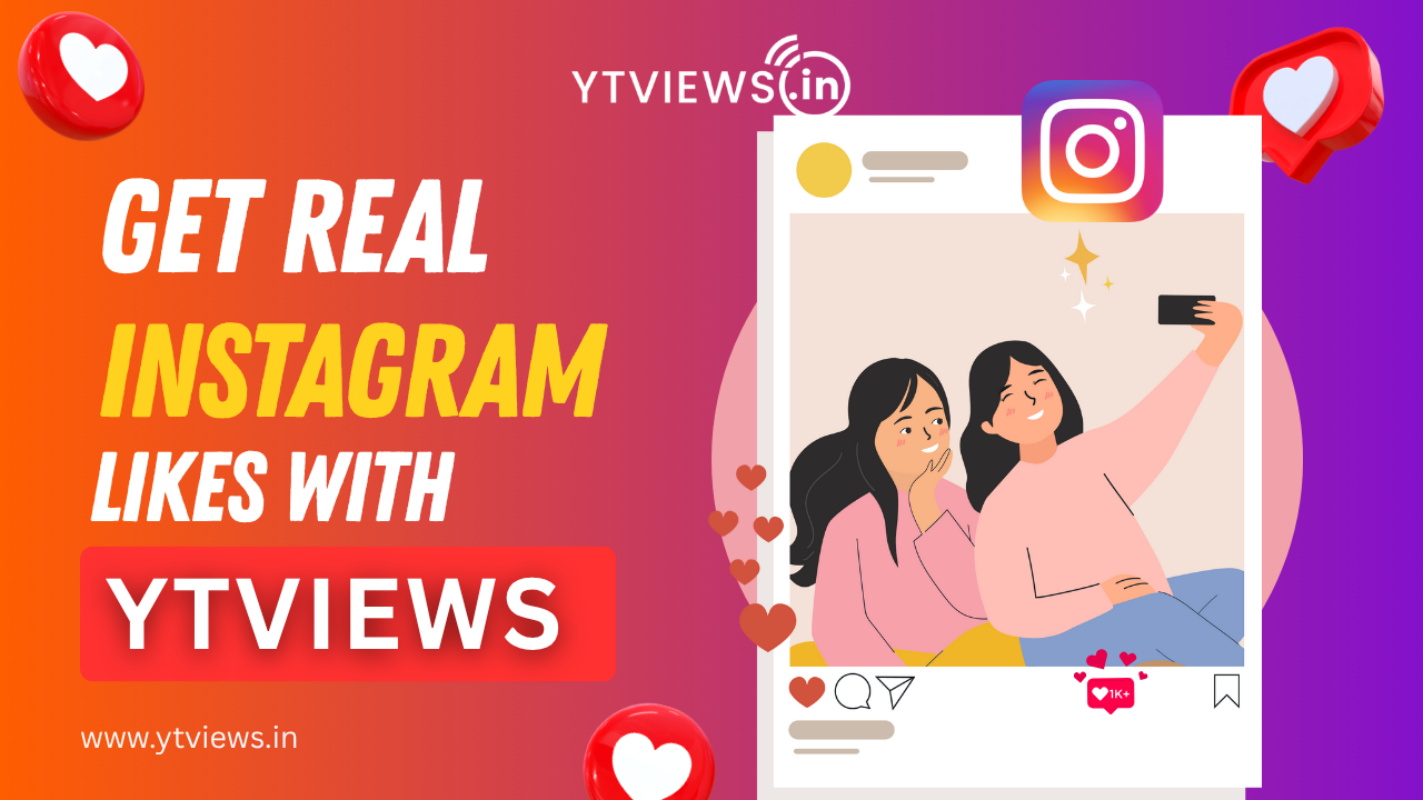 Instagram Likes Still Matter, You’re Just Missing the Right Boost – Ytviews