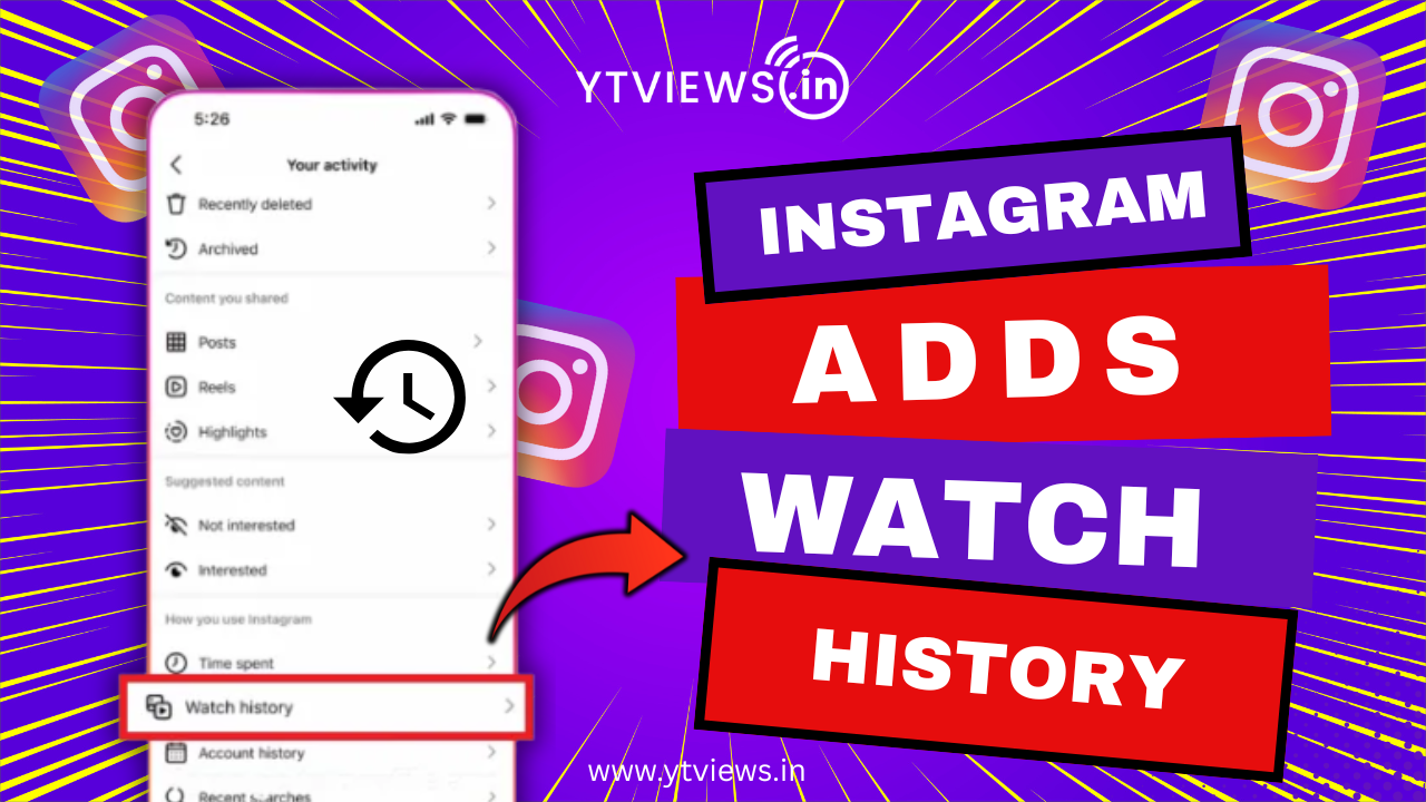Instagram’s New Watch History Feature Is Here: No More Lost Reels!