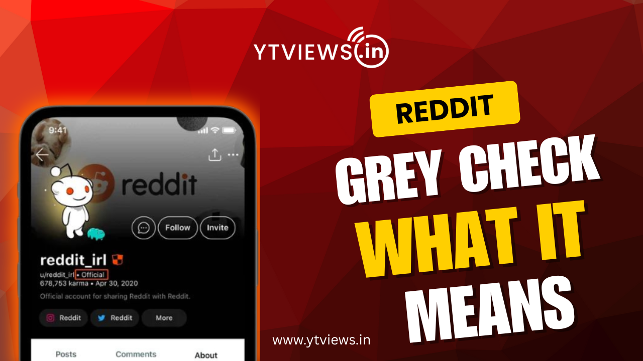 Reddit’s Grey Checkmark: The New Verification Test