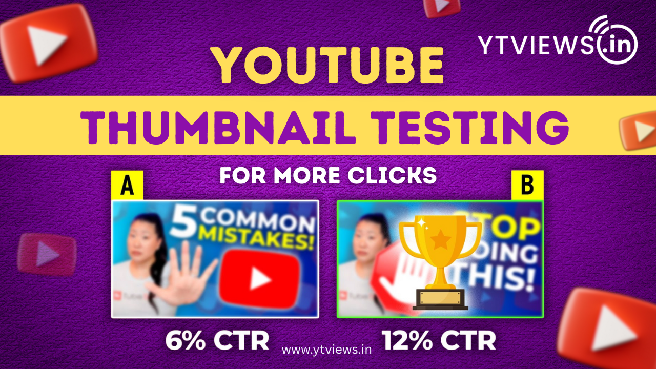 YouTube Thumbnail Testing: A Simple Way to Get More Clicks