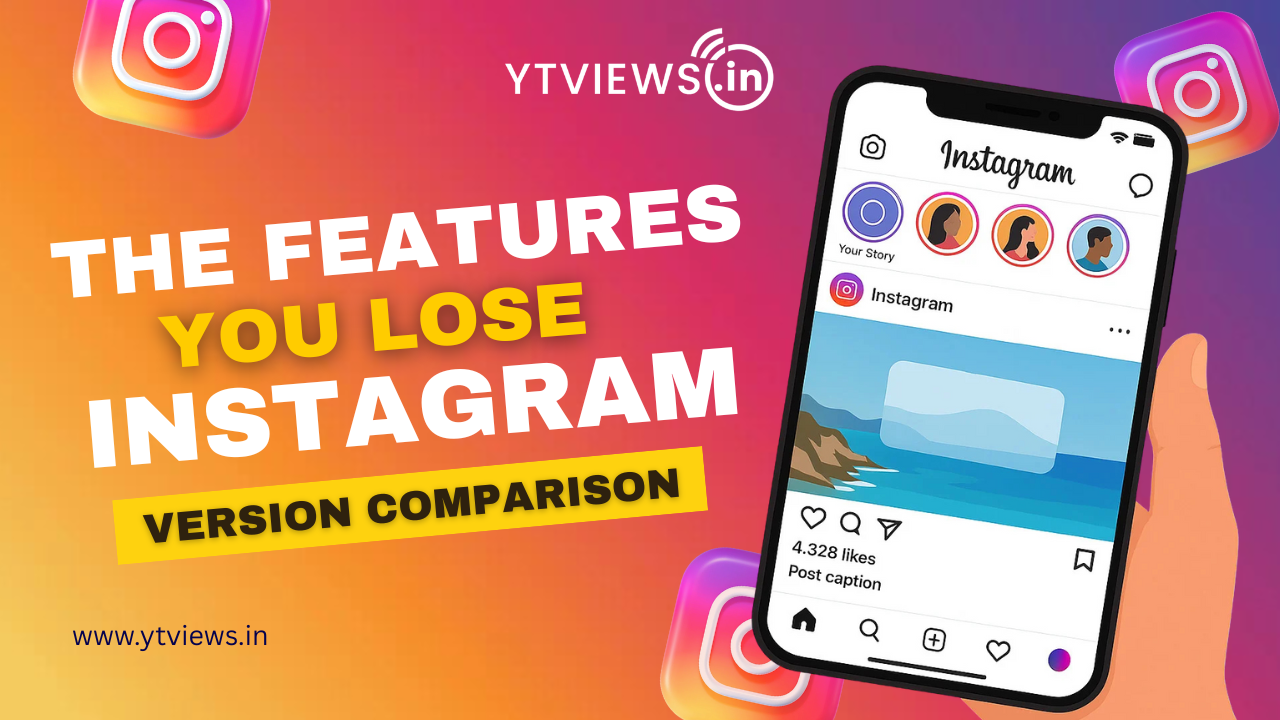 “The Features You Loose”: Exploring the difference between the two versions of Instagram