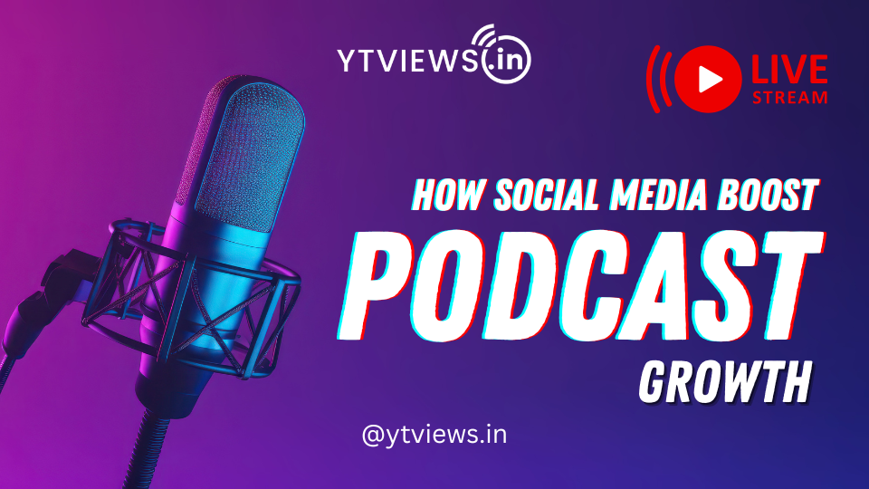 How Social Media Fuels the Growth of Modern Podcasts