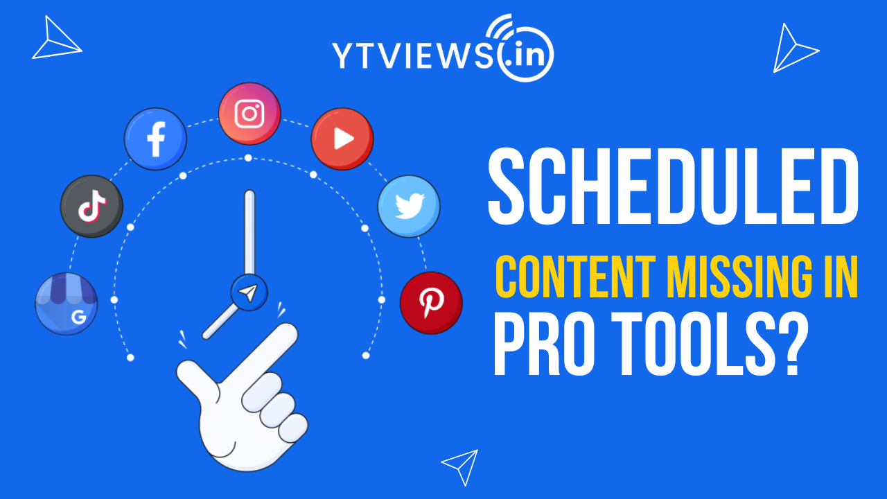 Why You Can’t Find Scheduled Content under Pro Tools