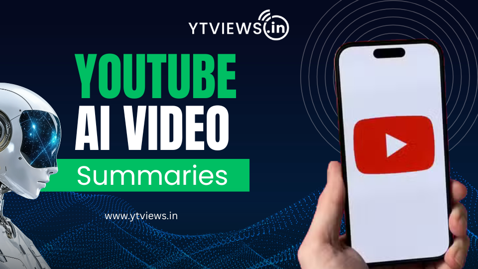 Why YouTube Is Moving Toward AI Video Summaries and What It Means for Creators