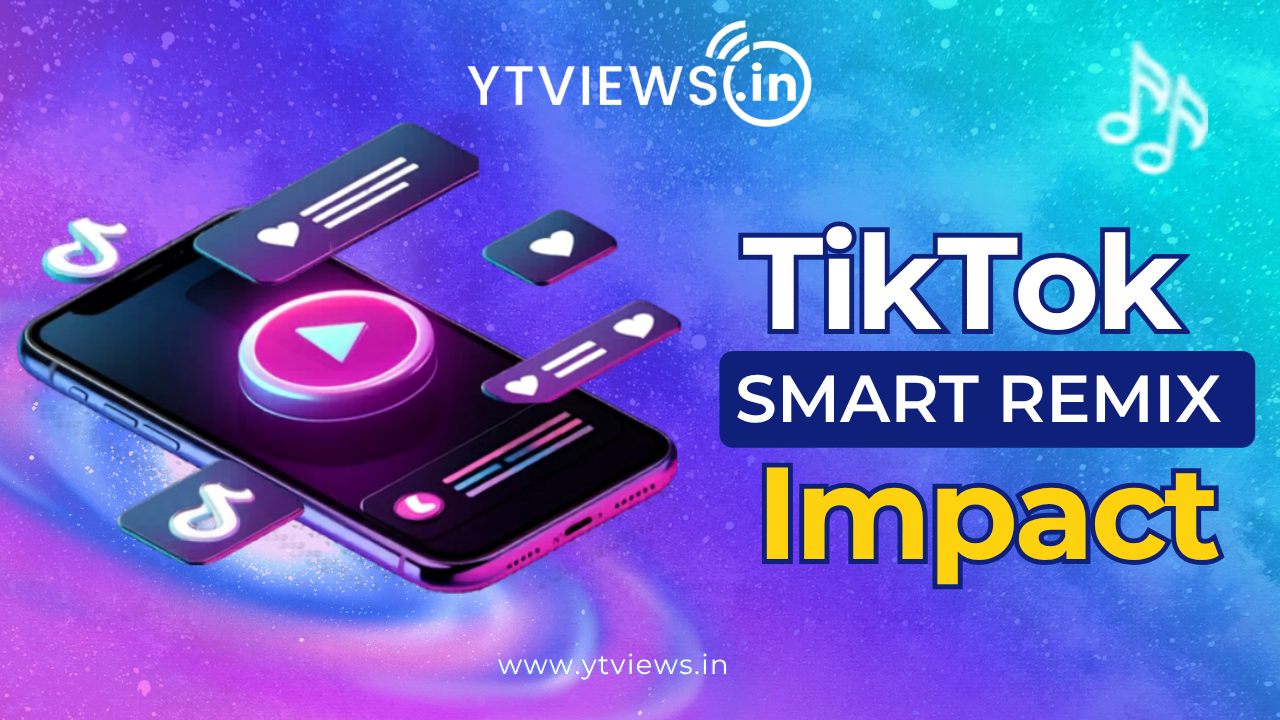How TikTok Smart Remix Feature Is Changing Viral Content Creation
