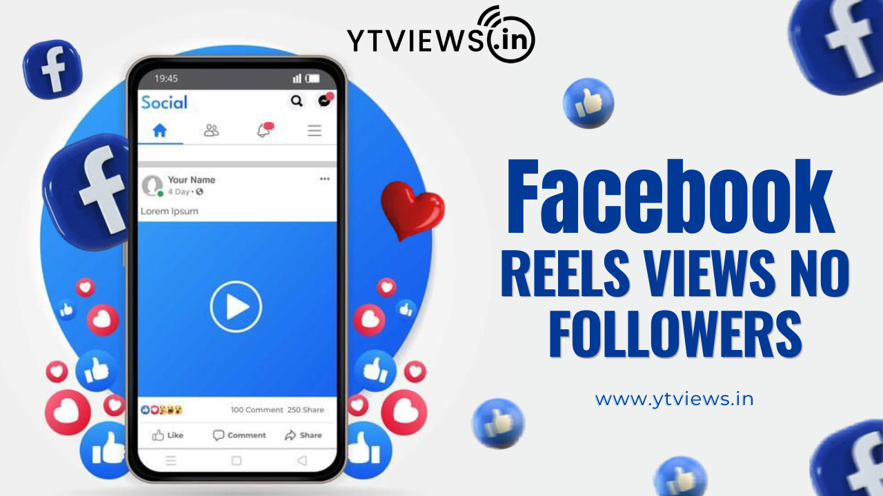 Why Do Facebook Reels Get Views but No Followers?