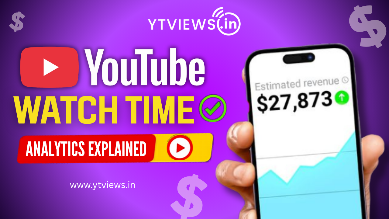 YouTube’s New Watch Time Analytics Feature Explained