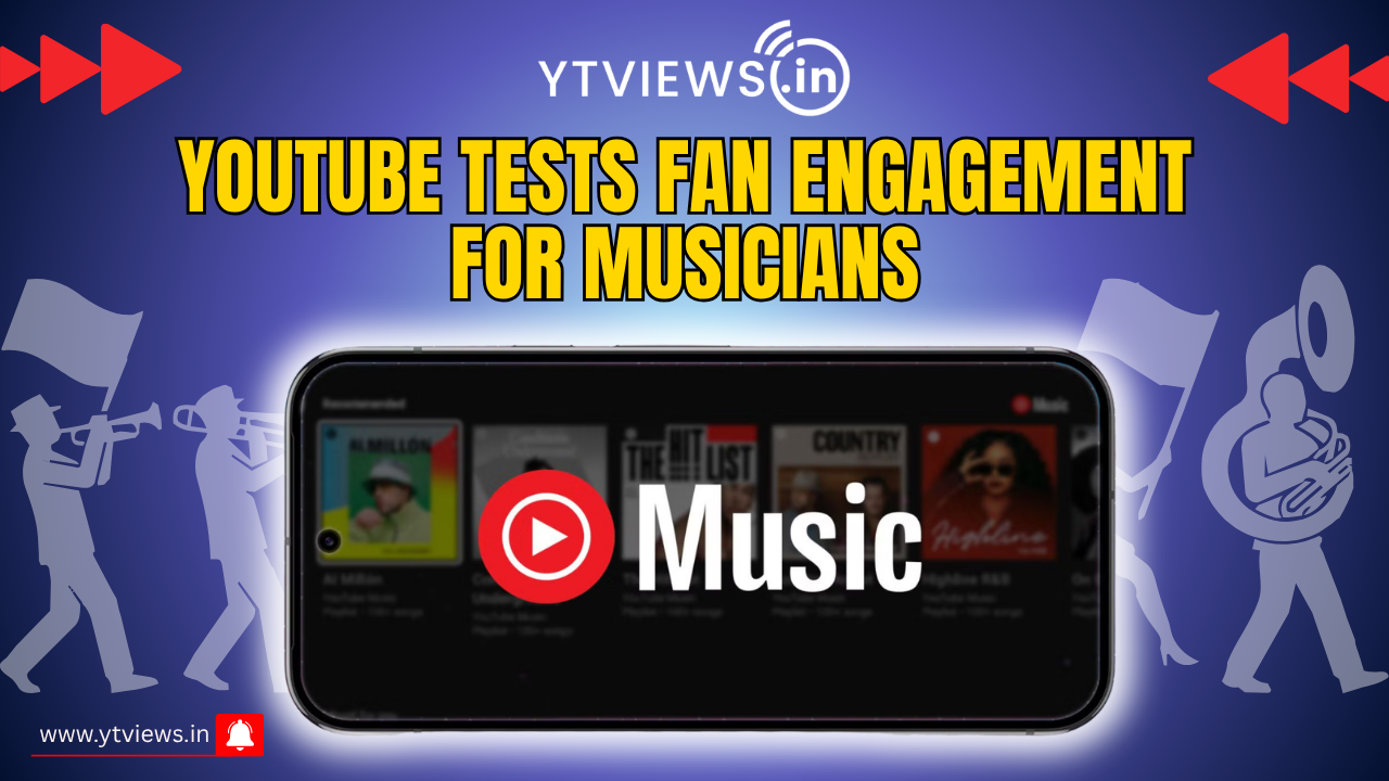 YouTube Tests New Fan Engagement Option for Musicians
