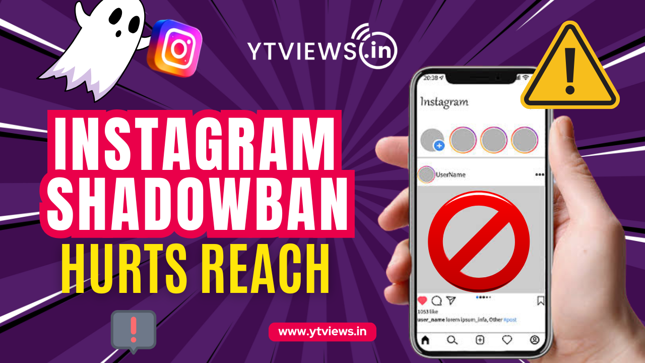 Why Instagram Shadowban Happens and How It Affects Your Reach