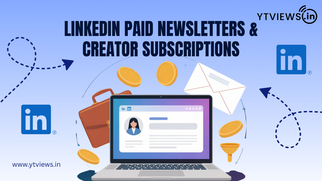 LinkedIn Paid Newsletters & Creator Subscriptions: Is Creator Monetization Coming?